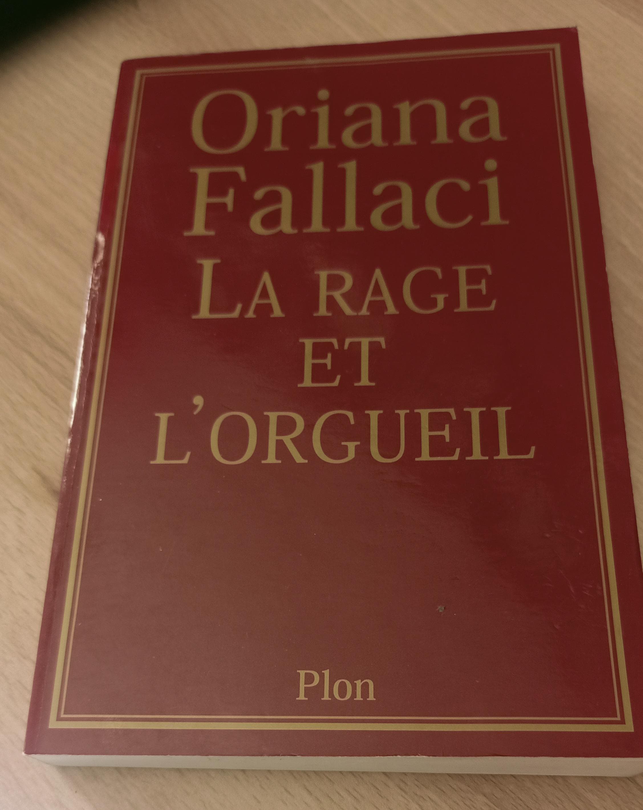 La Rage et l'orgueil