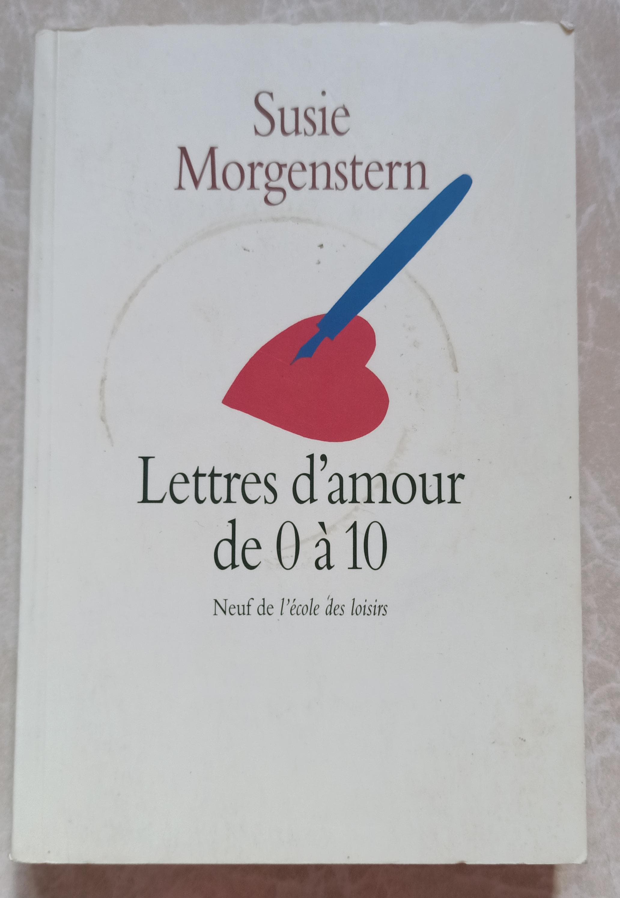 Lettres d'amour de 0 à 10