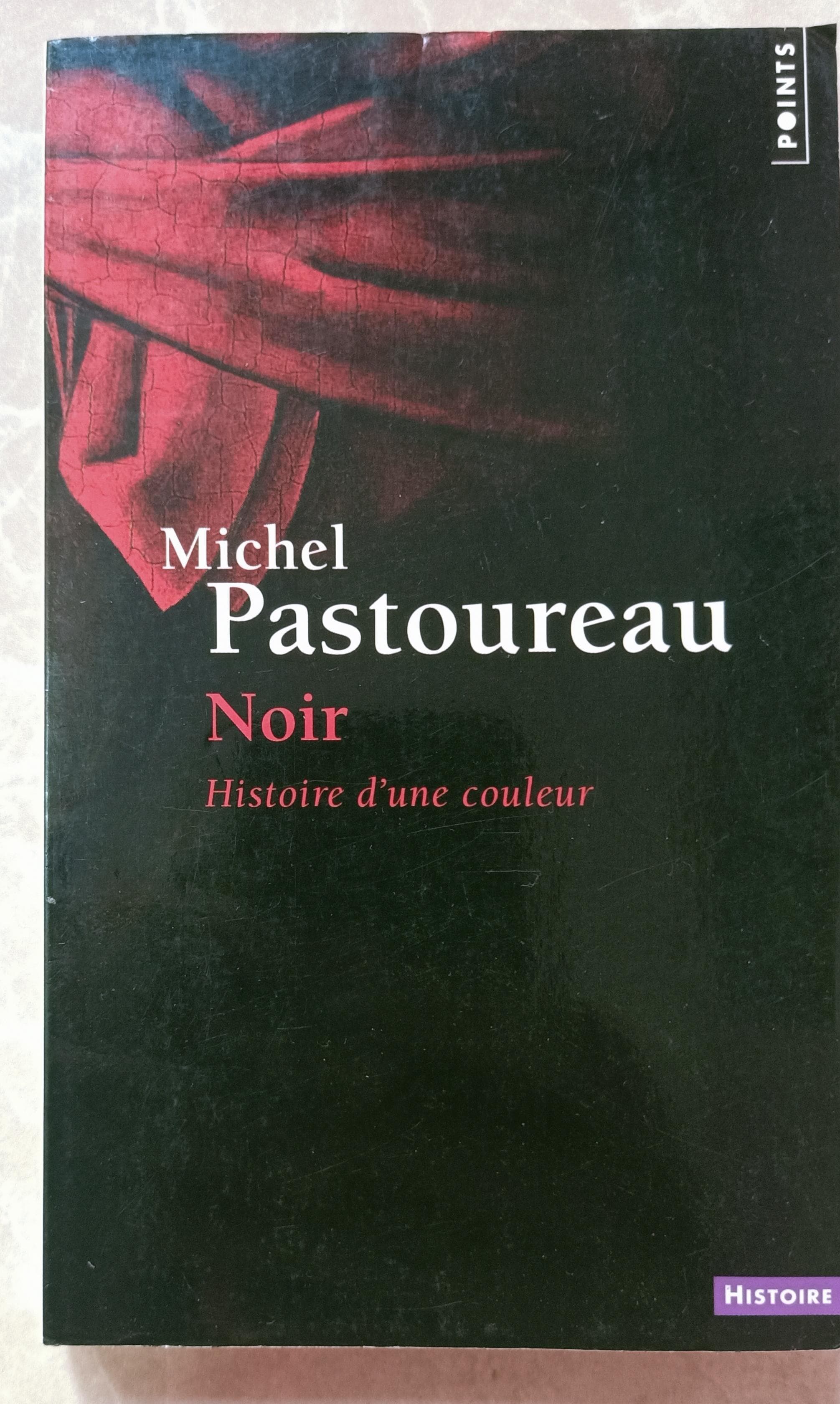 Noir : Histoire d'une couleur