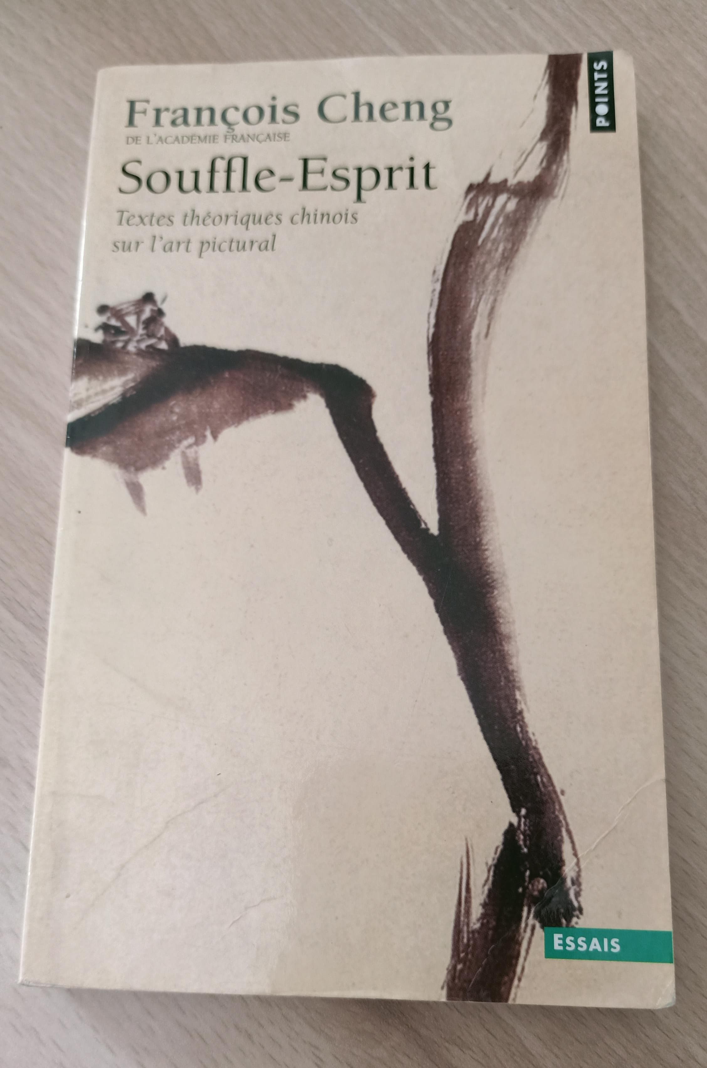 Souffle-Esprit : Textes théoriques chinois sur l'art pictural