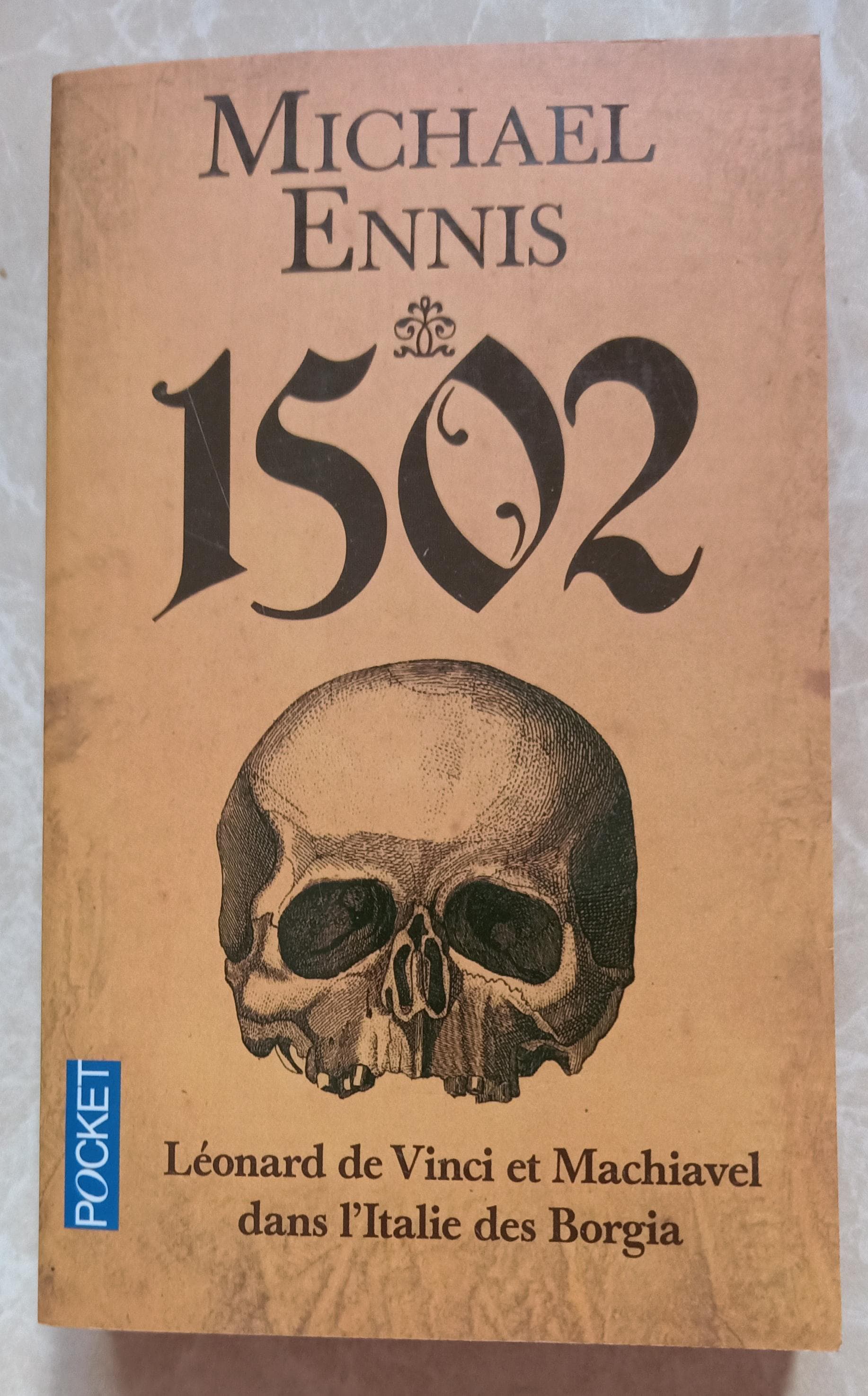 1502 : Léonard de Vinci et Machiavel dans l'Italie des Borgia