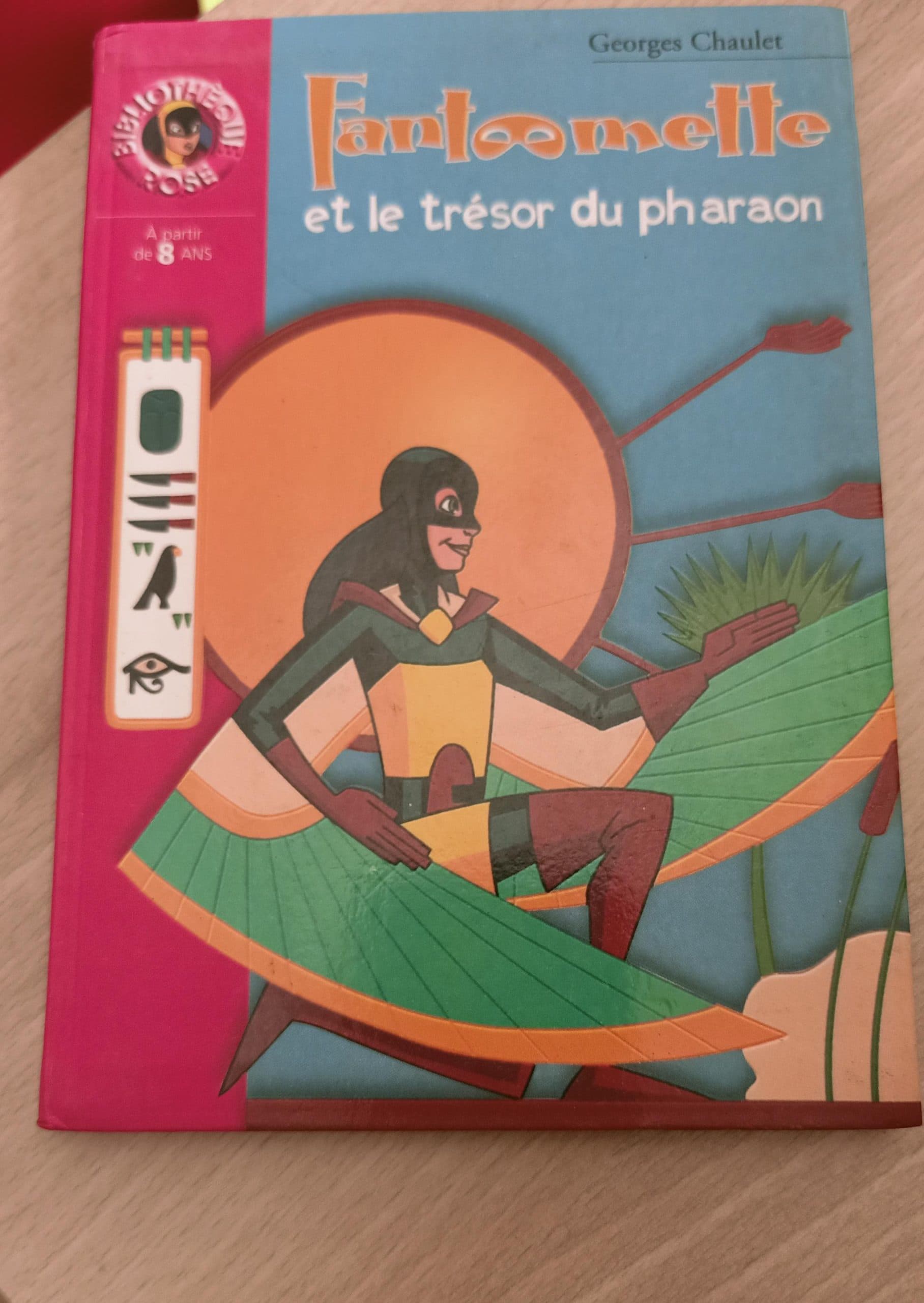 Fantômette et le trésor du pharaon